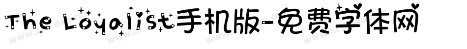 The Loyalist手机版字体转换